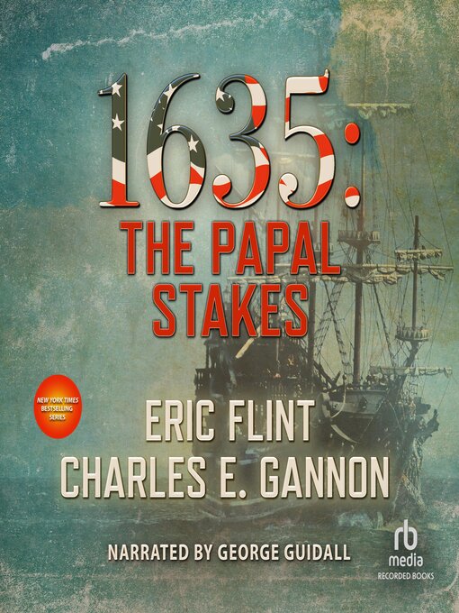 Title details for 1635: The Papal Stakes by Eric Flint - Available